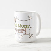 Mug La meilleure maman jamais (Devant droit)