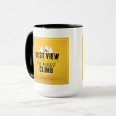 Mug La meilleure vue vient après la montée la plus (Devant gauche)