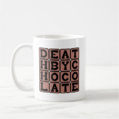 Mug La Mort au Chocolat, Douce Fin (Gauche)