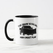 Mug La neige est en train de tomber et je dois faire c (Gauche)