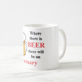 Mug Là où il y a bière - actuaire (Devant droit)