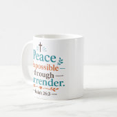 Mug La paix est possible par la reddition Verset bibli (Devant gauche)