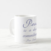 Mug La Paix Est Une Citation D'Engagement Quotidien (Devant gauche)