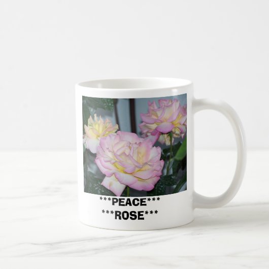 MUG LA PAIX… S'EST LEVÉE, *** ROSE DE ****** DE PAIX (Droite)