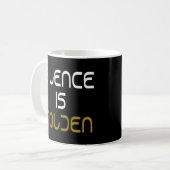 Mug La parole est d'argent le silence est d'or (Devant gauche)