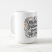 Mug La patience d'une mère n'a pas de limite (Devant gauche)