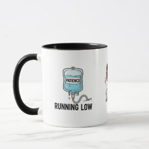 Mug La patience s'épuise - Édition infirmière
