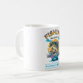 Mug La pêche arrive. Le whisky aide! (Devant gauche)