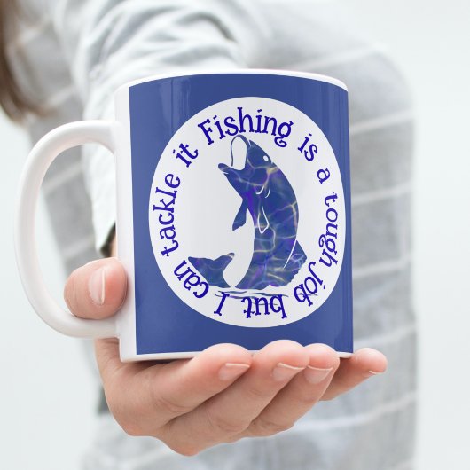Mug La pêche est un travail difficile mais je peux m'y