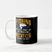 Mug La pêche et la chasse résolvent mes problèmes - Ca (Gauche)