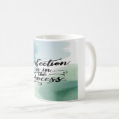Mug La perfection est dans le processus (Devant droit)