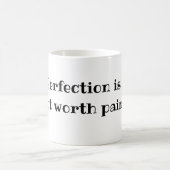 Mug La perfection n'est pas en valeur la douleur (Centre)