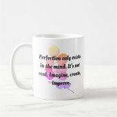 Mug LA PERFECTION N'EST PAS VRAIMENT MOTIVATION Café M (Gauche)