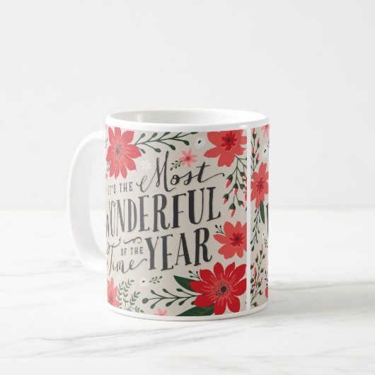 Mug La période la plus merveilleuse de l'année Fête Fl (Devant gauche)