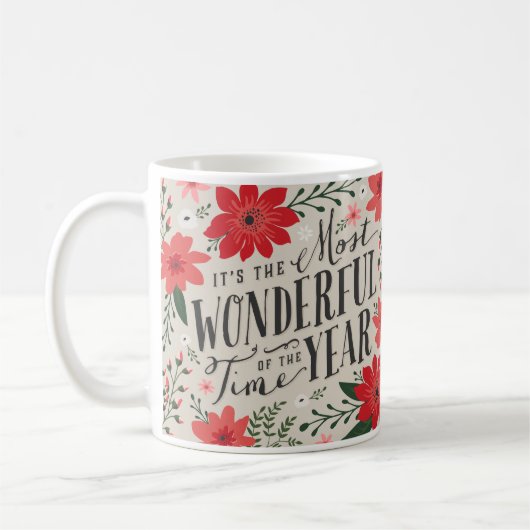 Mug La période la plus merveilleuse de l'année Fête Fl (Gauche)