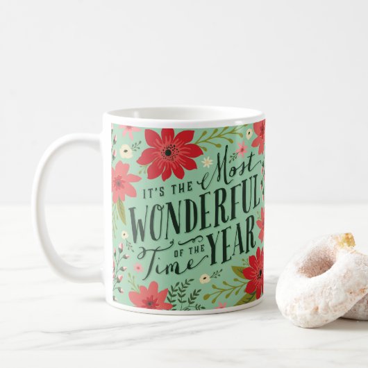 Mug La période la plus merveilleuse de l'année Fête Fl (Avec donut)
