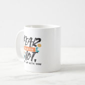 Mug La Peur Pas Isaïe Bible Verse Conception Inspirant (Devant gauche)