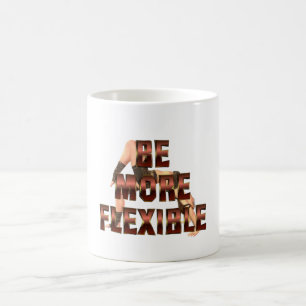 Mug La PIÈCE EN T soit plus flexible