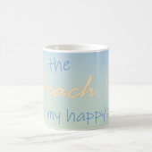 Mug La plage est mon endroit heureux (Centre)