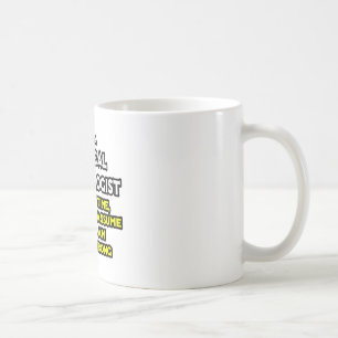 Mug La plaisanterie du technologue chirurgical ..Jamai