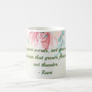 Mug La pluie pousse des fleurs Citation de Roumi