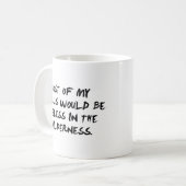 Mug La Plupart De Mes Compétences Seraient Inutiles (Devant gauche)