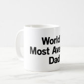 Mug La plupart de papa moyen du monde (Devant gauche)