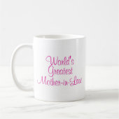 Mug La plus grande belle-mère des mondes (Gauche)
