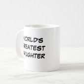 Mug "La plus grande fille du monde" (Devant gauche)