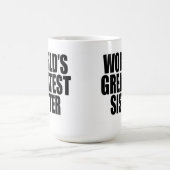 Mug La plus grande soeur du monde (Centre)