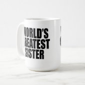 Mug La plus grande soeur du monde (Devant gauche)
