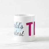 Mug La plus grande tia (11 oz) du monde (Centre)