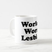 Mug la plus mauvaise lesbienne du monde (Devant gauche)