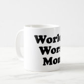 Mug La plus mauvaise maman du monde (Devant gauche)