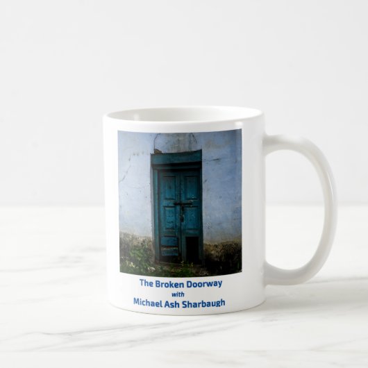 Mug La porte cassée avec la cendre Sharbaugh de (Droite)