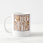 Mug La poterie est toujours un moment de four Passion (Gauche)