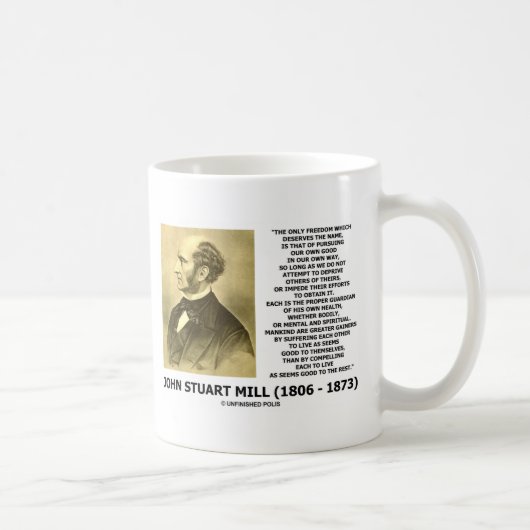Mug La poursuite de liberté de John Stuart Mill (Droite)