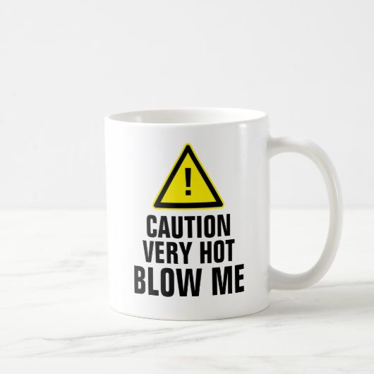 Mug La précaution très chaude me soufflent (Droite)