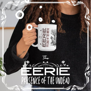 Mug La présence étrange des morts-vivants