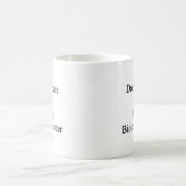 Mug La prison n'effraye pas moi mais ma daine de (Centre)