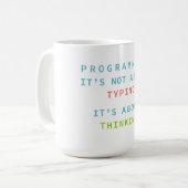 Mug La programmation est de la réflexion, pas de la sa (Devant gauche)