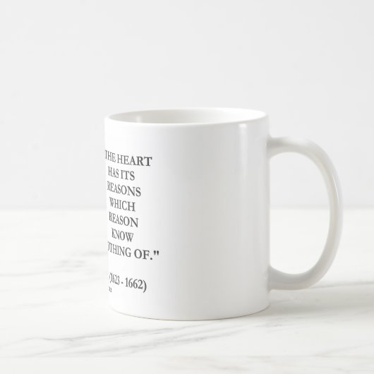 Mug La raison de raisons de coeur de Blaise Pascal ne (Droite)