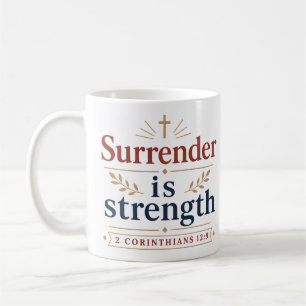 Mug La reddition est la force Typographie de la foi ch