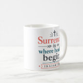 Mug La reddition est où la guérison commence Vérité sc (Devant droit)