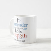 Mug La reddition est une sainte force Encourageant les (Devant gauche)