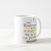 Mug La rédemption n'est pas une suggestion, c'est une (Devant droit)