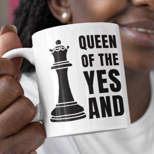 Mug LA REINE D'Échecs DE L'OUI ET L'Improvisation