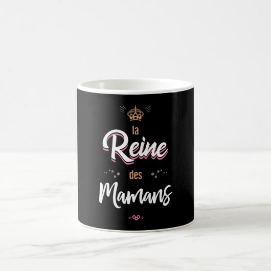 Mug La reine des mamans (Centre)
