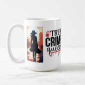 Mug La reine du vrai crime (Gauche)