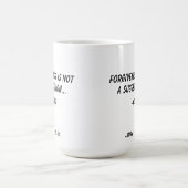 Mug La rémission n'est pas une personnaliser d'un DIEU (Centre)